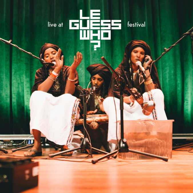 Les Filles De Illighadad - Live at Le Guess Who? 2016